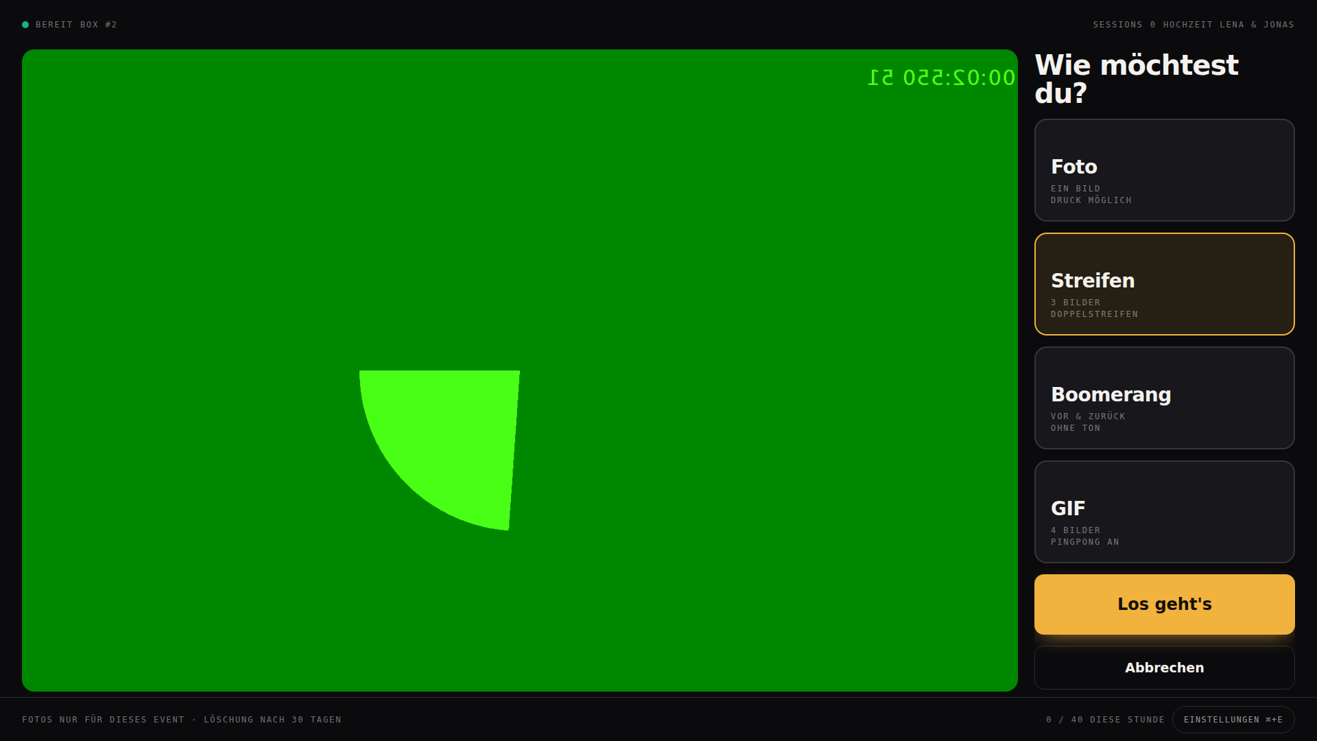 Booth-Screen: Aufnahmeart